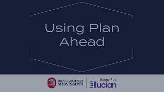Using Plan Ahead in Experience