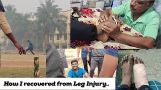 How I recovered from leg Injury I क्रिकट खेळताना पाय मुरगळला #dailyvlogs