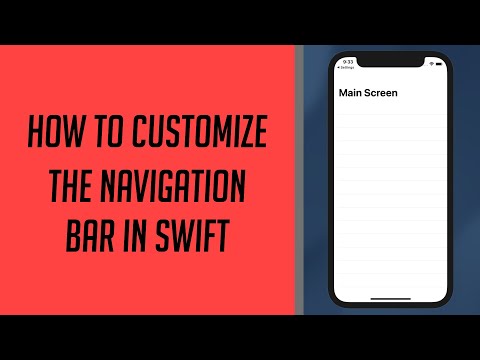 How to customize the Navigation Bar in Swift