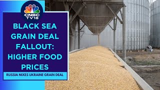 Russia's Grain Deal Exit Will Create A Lot Of Supply Disruptions: Nirmal Bang Commodities