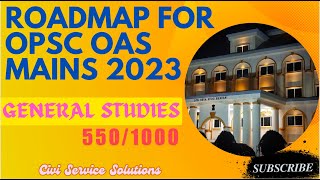 STRATEGY FOR OAS MAINS 2023 -  GENERAL STUDIES