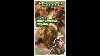 Mint Chicken Biryani - 10 Unique Biryanis in Hyd Episode 7/10 | Chai Bisket Food