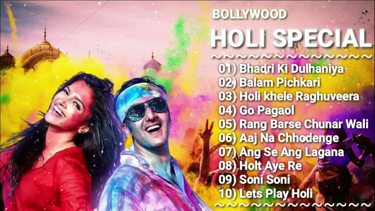 Holi Special Songs || Non-stop Holi Songs || Bollywood Holi Songs - YouTube