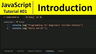 JavaScript Tutorial 1 - Introduction, NodeJS Installation & Hello World Example