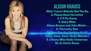 Alison Krauss-The ultimate music experience of 2024-Premier Chart-Toppers Selection-Connected