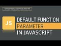 What is Default function parameter in JavaScript | Functions | JavaScript