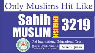 Sahih Muslim 3219 English Muslim Sharif Hadith No 3219