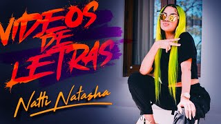 Natti Natasha Top 15 Videos con Letras