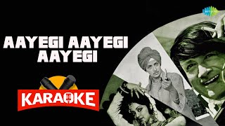 Aayegi Aayegi Aayegi - Karaoke With Lyrics | Lata Mangeshkar | Laxmikant-Pyarelal | Anand Bakshi