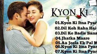 Kyon Ki Movie All Songs |Salman Khan & Kareena Kapoor & Rimi Sen|All Time Songs |