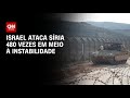 Israel ataca Síria 480 vezes em meio à instabilidade | LIVE CNN