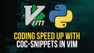 Vim Snippets Are Next Level