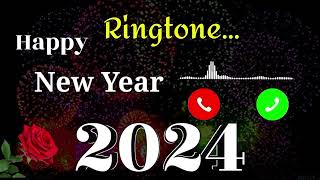 Happy New Years 2024 Ringtone//New Years Ringtone//Happy New Years Songs