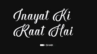 New Shab e Barat Status - Rao Ali Hasnain - Aye Shab e Barat - Black Lyrics Video - MH Shaikh