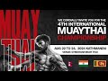 4th International Muaythai championship