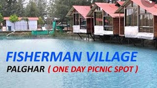 FISHAR MAN RESORT MAKUNSAR SAPHALE PALGHAR#fisharman#resort#saphale