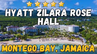 Hyatt Zilara Rose Hall - Montego Bay, Jamaica (All-Inclusive Resort)