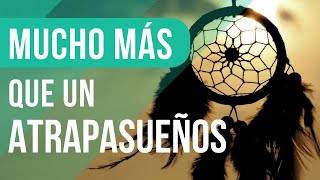 ATRAPASUEÑOS significado ESPIRITUAL 💫 BENEFICIOS que NO CONOCÍAS