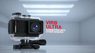 VIRB Ultra: Connecting with Other Sensors