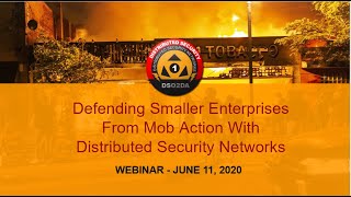 Defending Smaller Enterprises From Mob Action With Distributed Security Networks Final