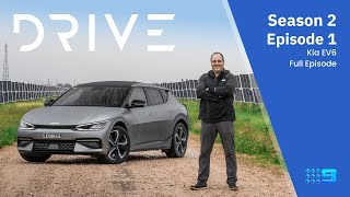 Drive TV S02E01 - FULL EPISODE | 2022 Kia EV6 | Drive.com.au