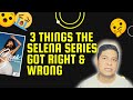 3 things right and wrong with Selena The Series on Netflix