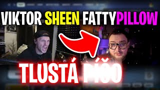 Viktor Sheen vs FattyPillow (hroty) 🤫 | VIKTOR SHEEN TOP MOMENTY