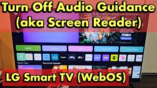 How to Turn Off Audio Guidance on LG Smart TV with WebOS