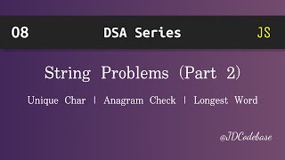 String Problems in JavaScript (Part 2) | DSA Explained with Example | JDCodebase