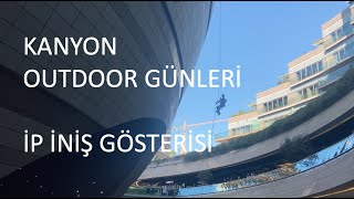 KANYON OUTDOOR GÜNLERİ - İP İNİŞ GÖSTERİSİ - FULL AKSİYON