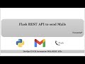 Python Flask REST API to send mails | DevOps CICD Automation with REST APIs | by NarendraP