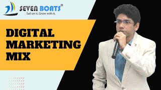 What is Digital Marketing Mix | The Marketing Mix | Marketing 4P's | Seven Boats Academy