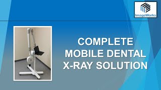 Mobile Dental X-Ray Complete Solution