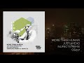 more than human just ahead incl. remixes by nufects suntech u0026 jhonny lp continuous mix