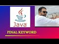 Final Keyword in Java Explained | Understanding the Java Final Keyword