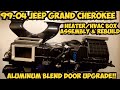 1999-2004 Jeep Grand Cherokee How to Replace Blend doors and Assemble Heater Box -EXTREMELY DETAILED