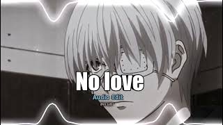 Download No love - Shubh ||  Audio  Edit  || mp3