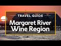 Margaret River Wine Region Vacation Travel Guide | Expedia