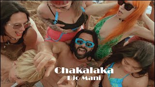 Djo Mani - Chakalaka (Official Music Video)