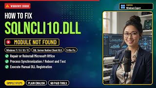 Fix sqlncli10.dll SQL Error!
