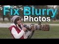 Blurry Pictures--What Causes Them and How to Get Sharp Photos! Blurry Pictures--What Causes Them and How to Get Sharp Photos!