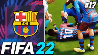 NO NOT ANSU FATI..HE IS OUT!!!😔 - FIFA 22 Barcelona Career Mode EP17