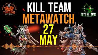Kill Team: Metawatch 27 May 2026