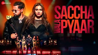 Saccha Wala Pyaar - Neeti Mohan | Rahtwofive | Raaj Aashoo | Seepi Jha | Kashika Kapoor | Mudassar K