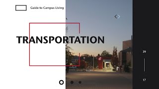 Transportation | Guide to Campus Living