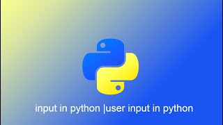 python tutorial in tamil | inputs in python in tamil |user input in python