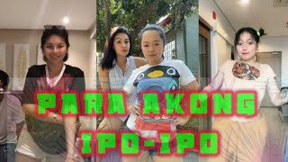 PARA AKONG IPO-IPO TIK TOK COMPILATION(SHOOT SHOOT)BY ANDREW E.