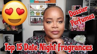 Top 15 Date Night Fragrances | Dossier Perfumes