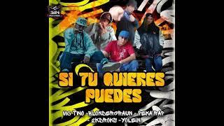 Peka Rap - Si Tu Quieres Puedes (feat. Mc two, Blondergraun, 2KDROKS \u0026 Yolein)