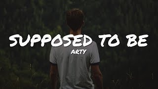Arty - Supposed To Be (Lyrics Video) | Epic Beats